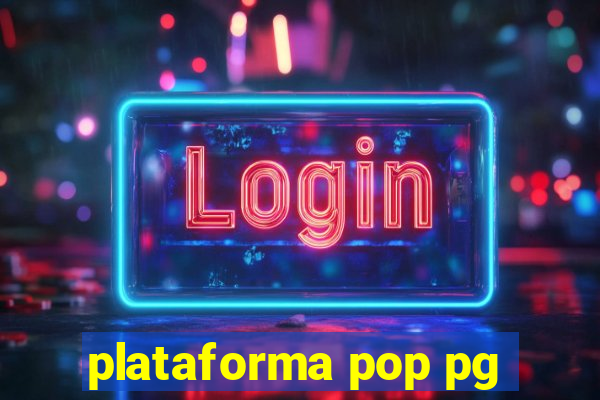 plataforma pop pg